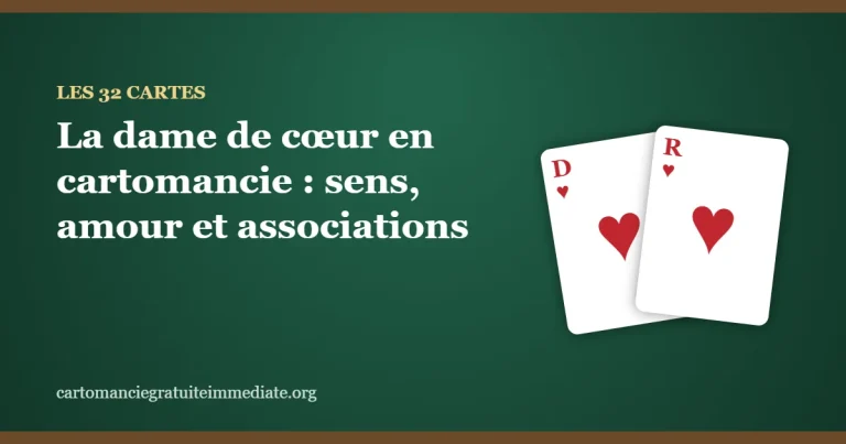 La dame de cœur en cartomancie : sens, amour et associations